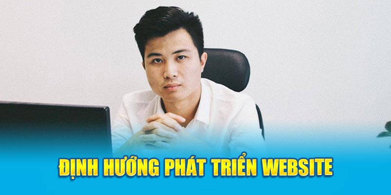 Định hướng phát triển website