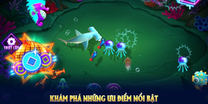 Khám phá những ưu điểm nổi bật tại sảnh bắn cá WW88 bạn cần biết